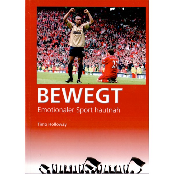 Bewegt - Emotionaler Sport hautnah (Taschenbuch)